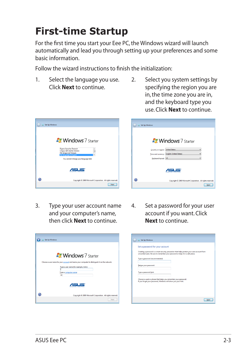 First-time startup, First-time startup -3 | Asus Eee PC R11CX User Manual | Page 23 / 60