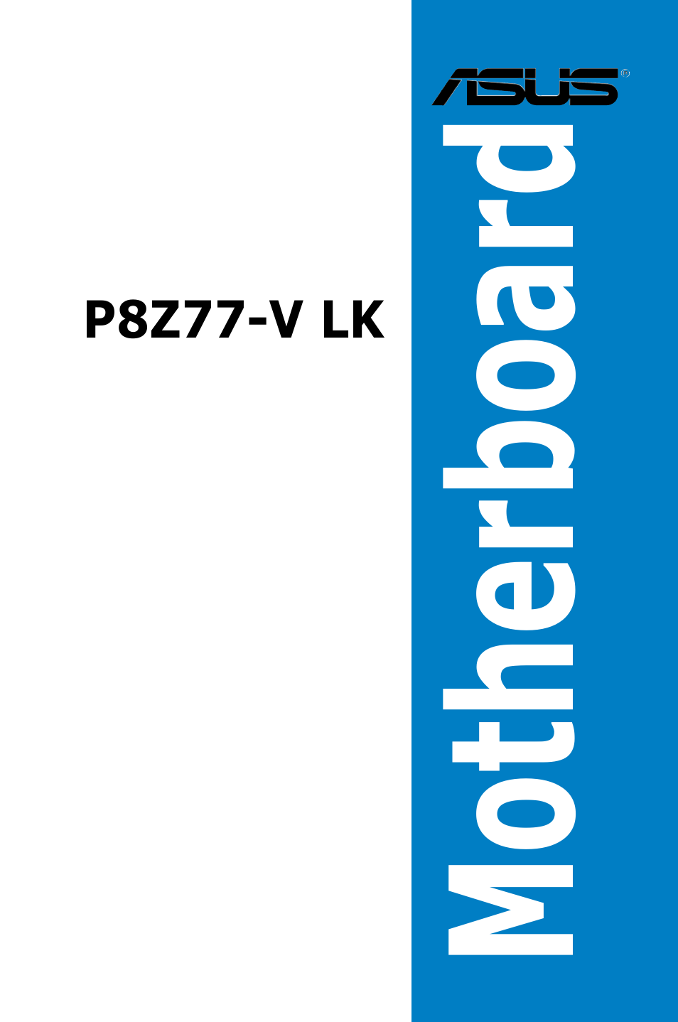 Asus P8Z77-V LK User Manual | 154 pages