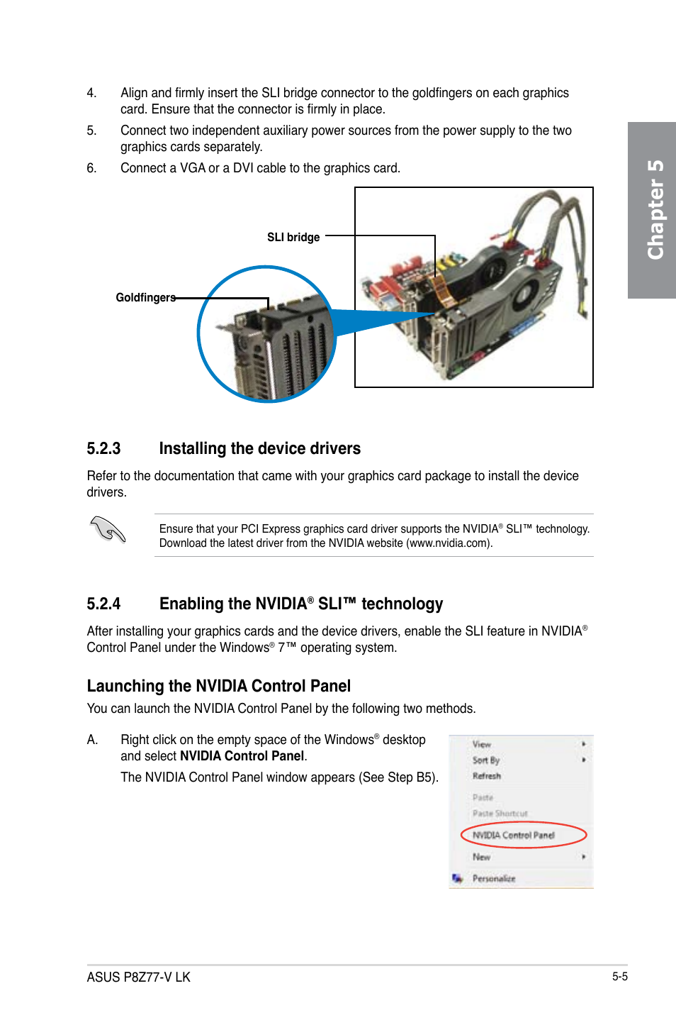 3 installing the device drivers, 4 enabling the nvidia® sli™ technology, Installing the device drivers -5 | Enabling the nvidia, Sli™ technology -5, Chapter 5, 4 enabling the nvidia, Sli™ technology, Launching the nvidia control panel | Asus P8Z77-V LK User Manual | Page 143 / 154