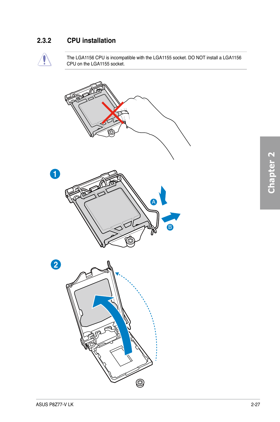 2 cpu installation, Cpu installation -27, Chapter 2 | Asus P8Z77-V LK User Manual | Page 47 / 154