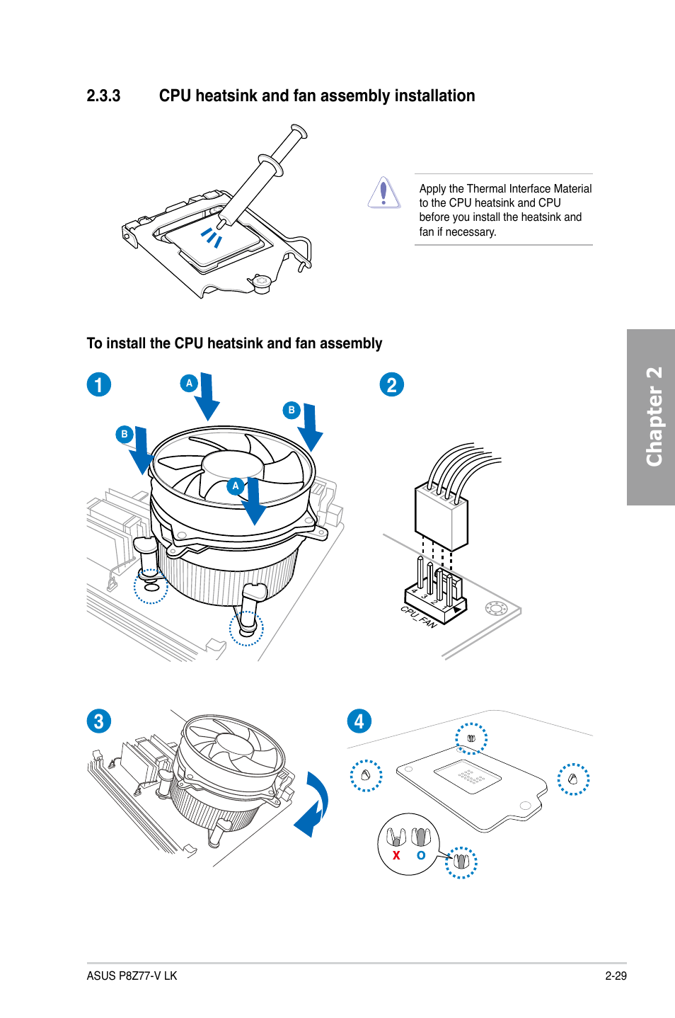 3 cpu heatsink and fan assembly installation, Cpu heatsink and fan assembly installation -29, Chapter 2 | Asus P8Z77-V LK User Manual | Page 49 / 154
