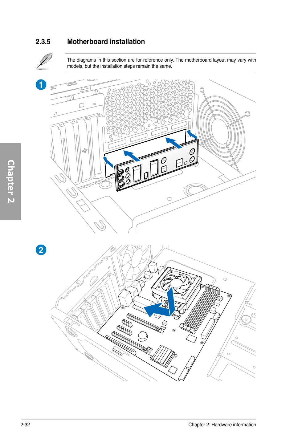 5 motherboard installation, Motherboard installation -32, Chapter 2 | Asus P8Z77-V LK User Manual | Page 52 / 154