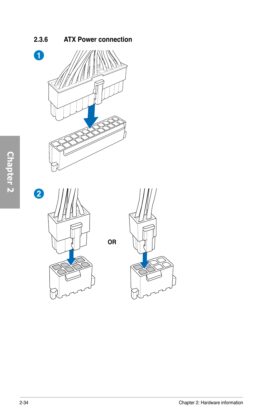 6 atx power connection, Atx power connection -34, Chapter 2 | Asus P8Z77-V LK User Manual | Page 54 / 154