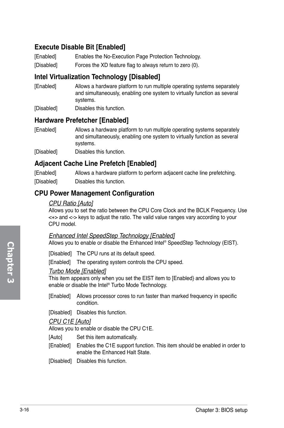 Chapter 3, Execute disable bit [enabled, Intel virtualization technology [disabled | Hardware prefetcher [enabled, Adjacent cache line prefetch [enabled, Cpu power management configuration | Asus P8Z77-V LK User Manual | Page 78 / 154