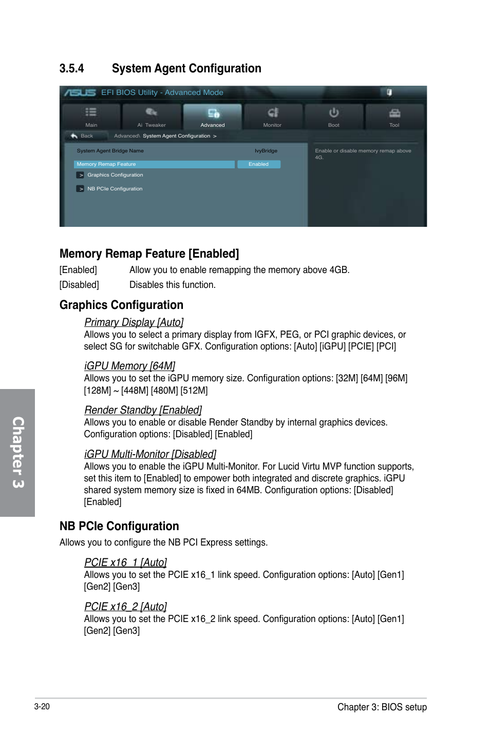 4 system agent configuration, System agent configuration -20, Chapter 3 | Graphics configuration, Nb pcie configuration, Primary display [auto, Render standby [enabled, Igpu multi-monitor [disabled, Pcie x16_1 [auto, Pcie x16_2 [auto | Asus P8Z77-V LK User Manual | Page 82 / 154