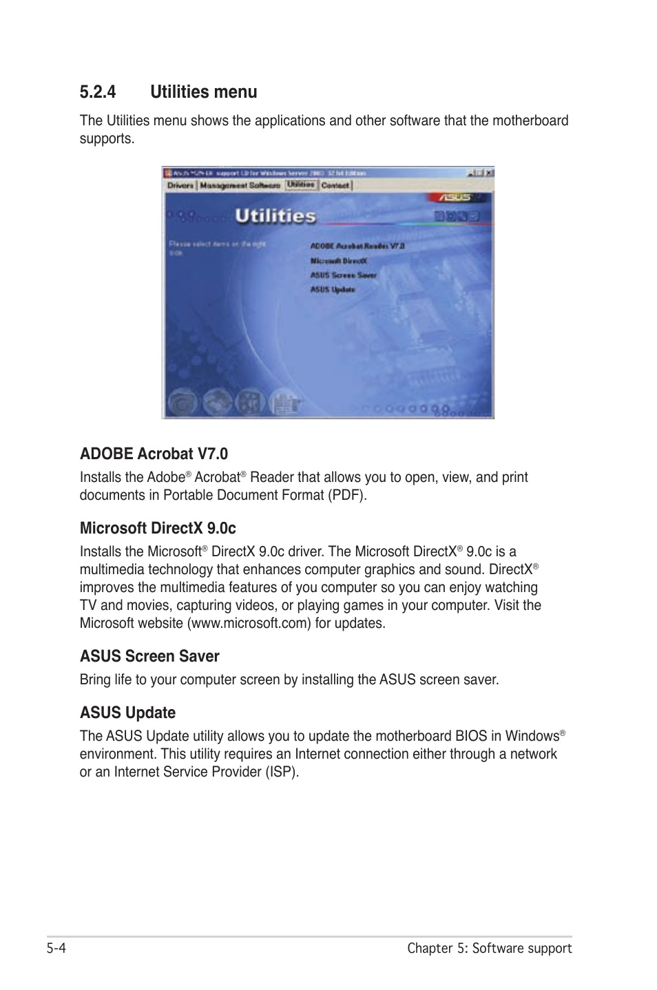 4 utilities menu, Adobe acrobat v7.0, Microsoft directx 9.0c | Asus screen saver, Asus update | Asus M2N-LR/SATA User Manual | Page 99 / 113
