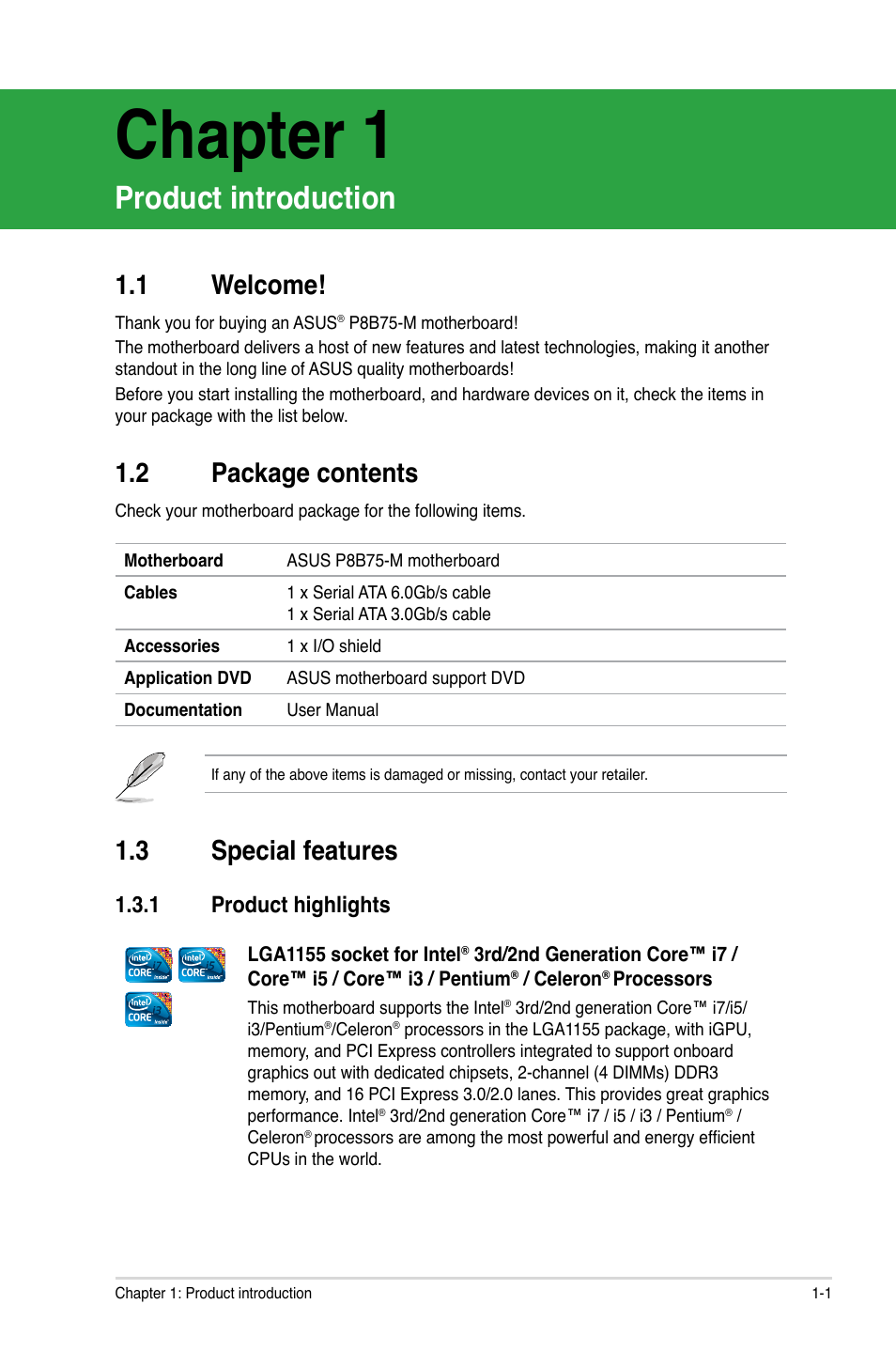 Chapter 1, Product introduction, 1 welcome | 2 package contents, 3 special features, 1 product highlights, Welcome! -1, Package contents -1, Special features -1 1.3.1, Product highlights -1 | Asus P8B75-M User Manual | Page 11 / 78