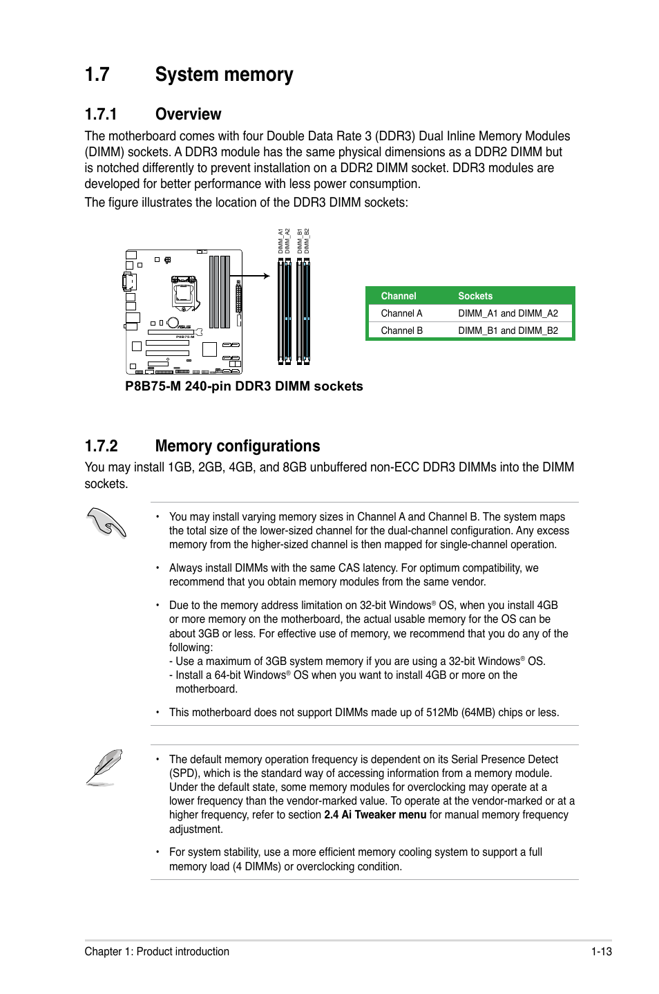 7 system memory, 1 overview, 2 memory configurations | System memory -13 1.7.1, Overview -13, Memory configurations -13 | Asus P8B75-M User Manual | Page 23 / 78