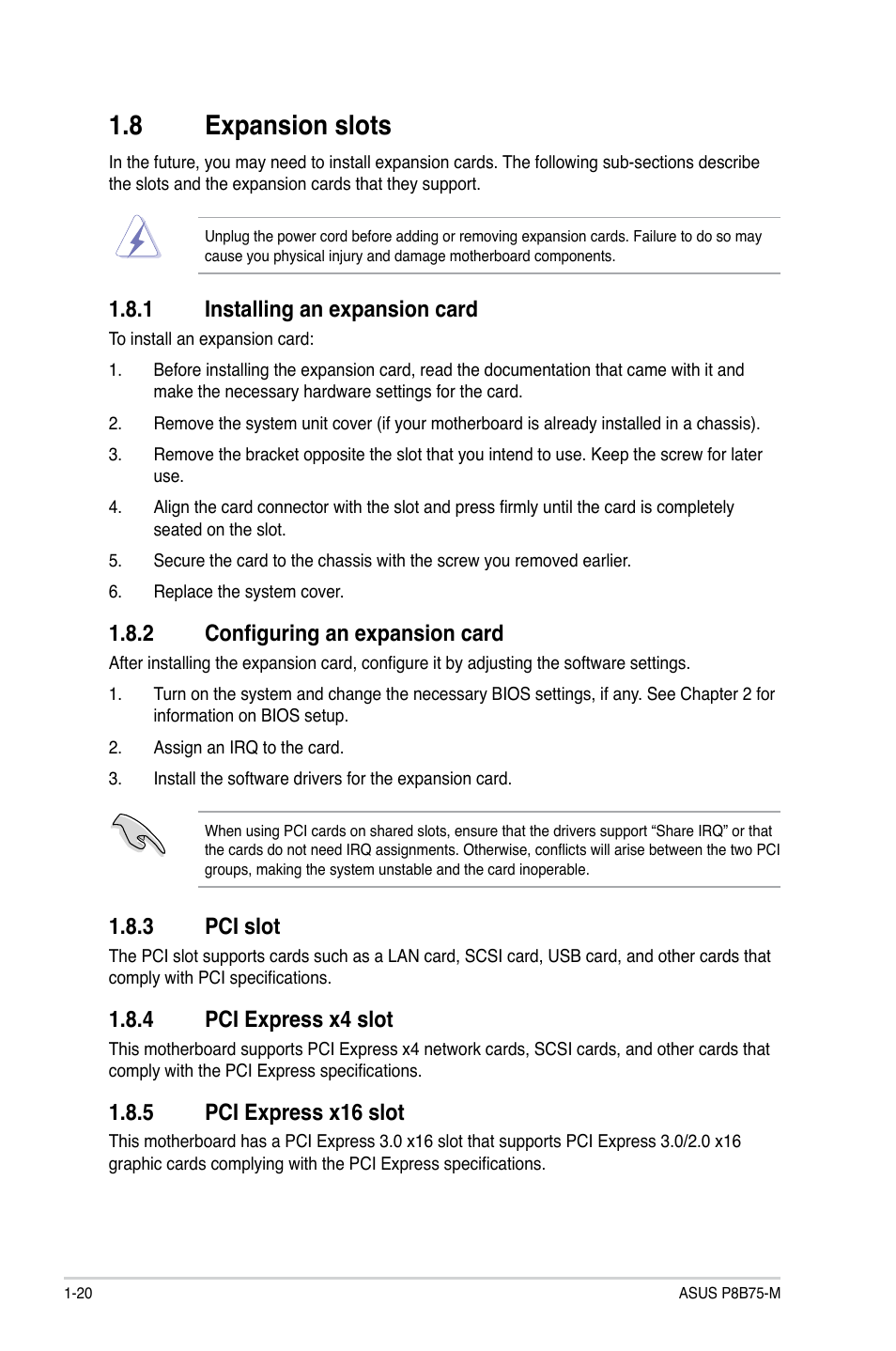 8 expansion slots, 1 installing an expansion card, 2 configuring an expansion card | 3 pci slot, 4 pci express x4 slot, 5 pci express x16 slot, Expansion slots -20 1.8.1, Installing an expansion card -20, Configuring an expansion card -20, Pci slot -20 | Asus P8B75-M User Manual | Page 30 / 78