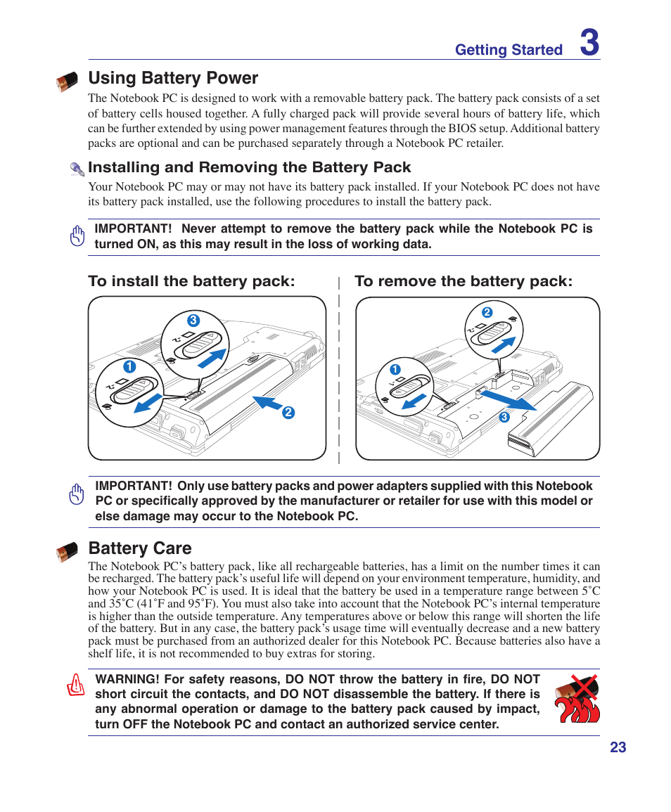 Using battery power, Battery care, 23 getting started | Installing and removing the battery pack | Asus F7E User Manual | Page 23 / 87