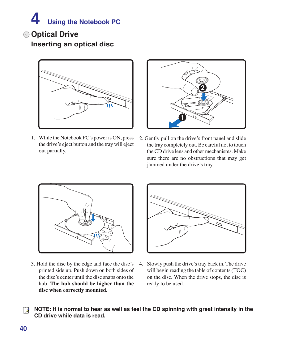 Optical drive | Asus F7E User Manual | Page 40 / 87