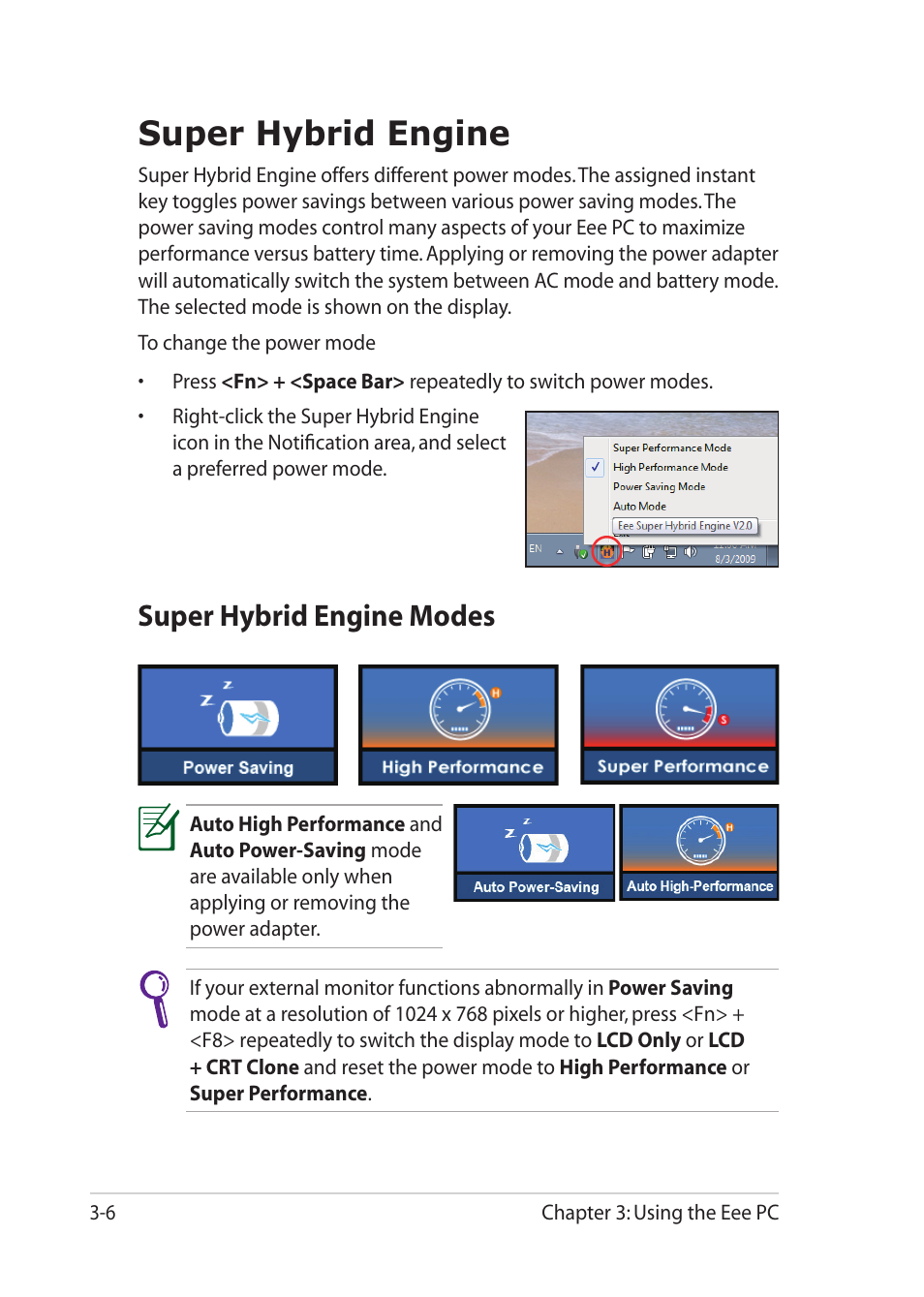 Super hybrid engine, Super hybrid engine modes, Super hybrid engine -6 | Super hybrid engine modes -6 | Asus Eee PC 1018P User Manual | Page 38 / 64