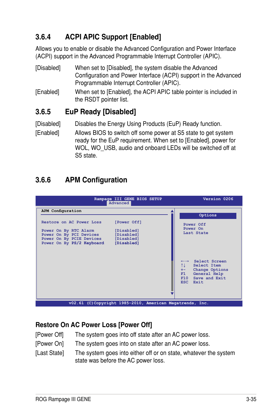 Apm configuration, 4 acpi apic support �enabled, 5 eup ready �disabled | Restore on ac power loss �power off | Asus Rampage III Gene User Manual | Page 109 / 164
