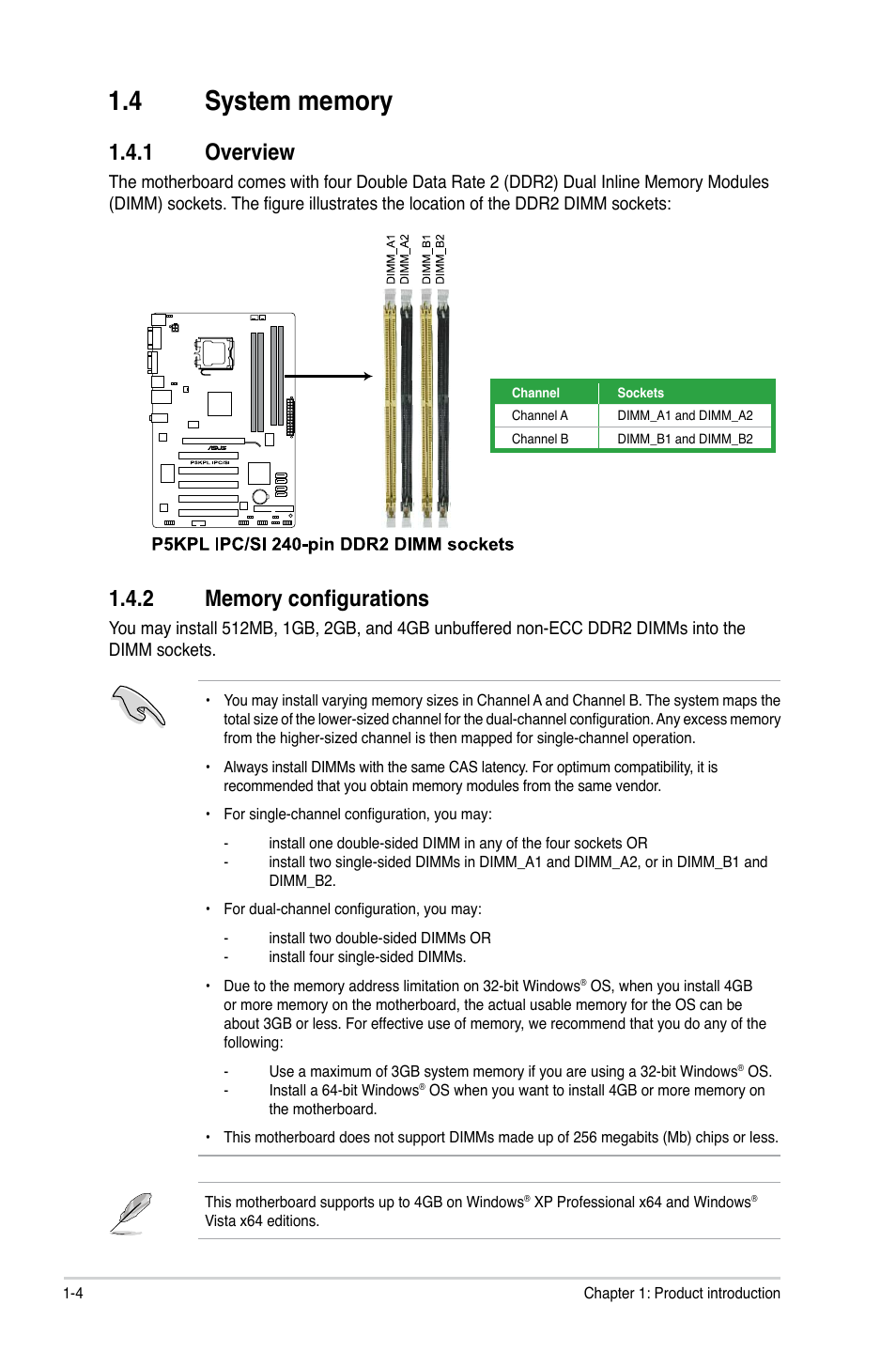 4 system memory, 1 overview, 2 memory configurations | System memory -4 1.4.1, Overview -4, Memory configurations -4 | Asus P5KPL IPC/SI User Manual | Page 13 / 40