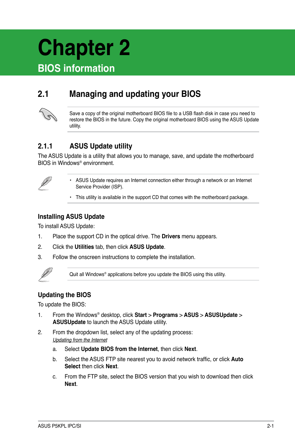 Chapter 2, Bios information, 1 managing and updating your bios | 1 asus update utility, Managing and updating your bios -1 2.1.1, Asus update utility -1 | Asus P5KPL IPC/SI User Manual | Page 27 / 40