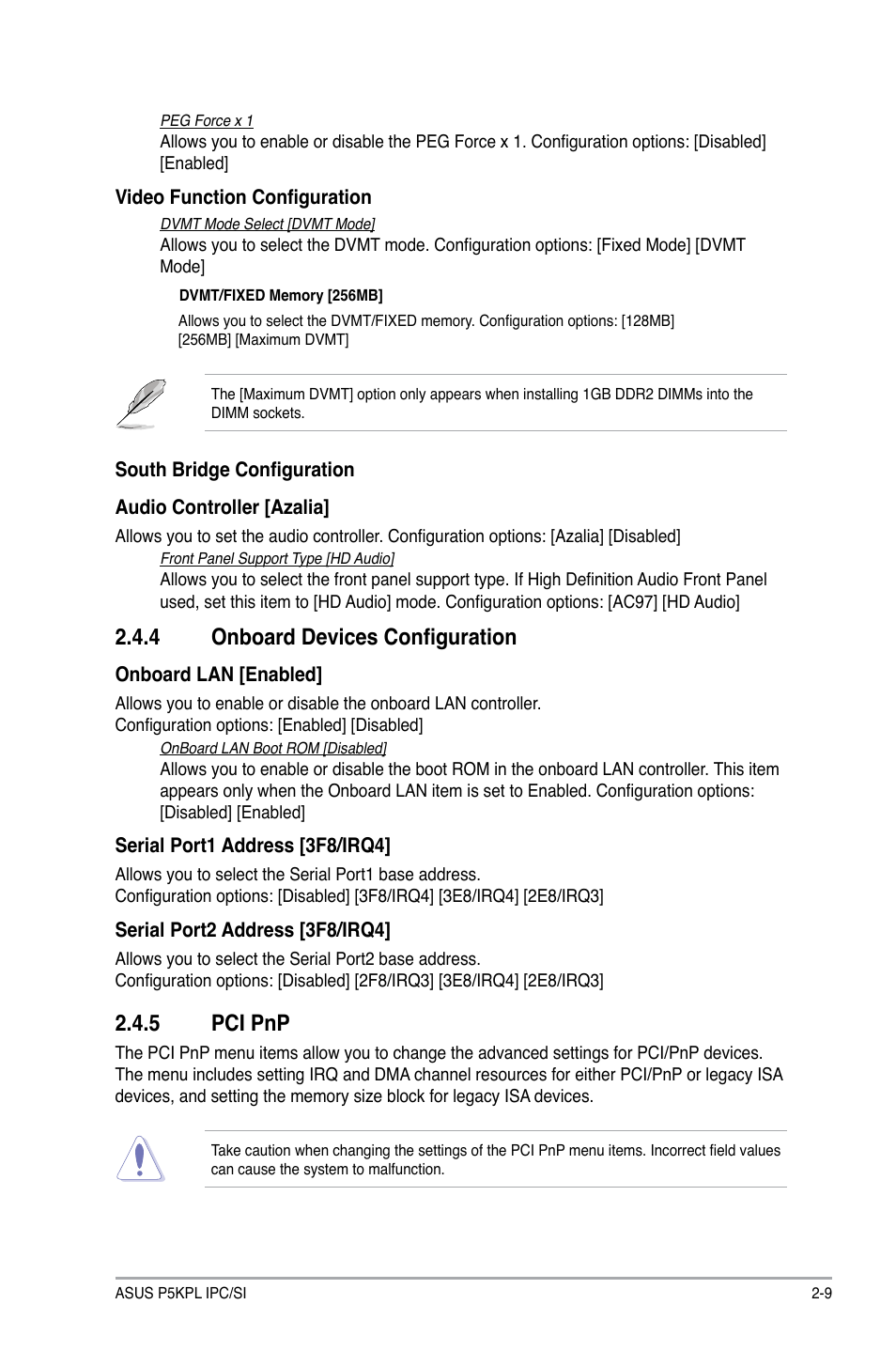 4 onboard devices configuration, 5 pci pnp, Onboard devices configuration -9 | Pci pnp -9 | Asus P5KPL IPC/SI User Manual | Page 35 / 40