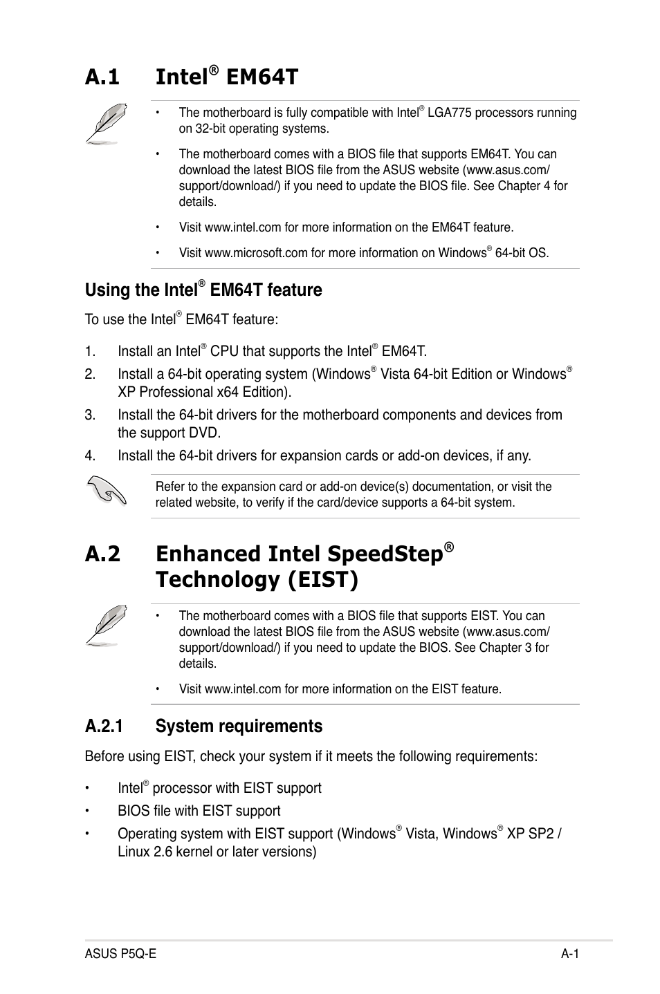 A.1 intel® em64t, Using the intel® em64t feature, A.2 enhanced intel speedstep® technology (eist) | A.2.1 system requirements, Intel, Using the intel, Enhanced intel speedstep, Technology (eist) ........................a-1, A.2.1, A.1 intel | Asus P5Q-E/WiFi-AP User Manual | Page 183 / 186
