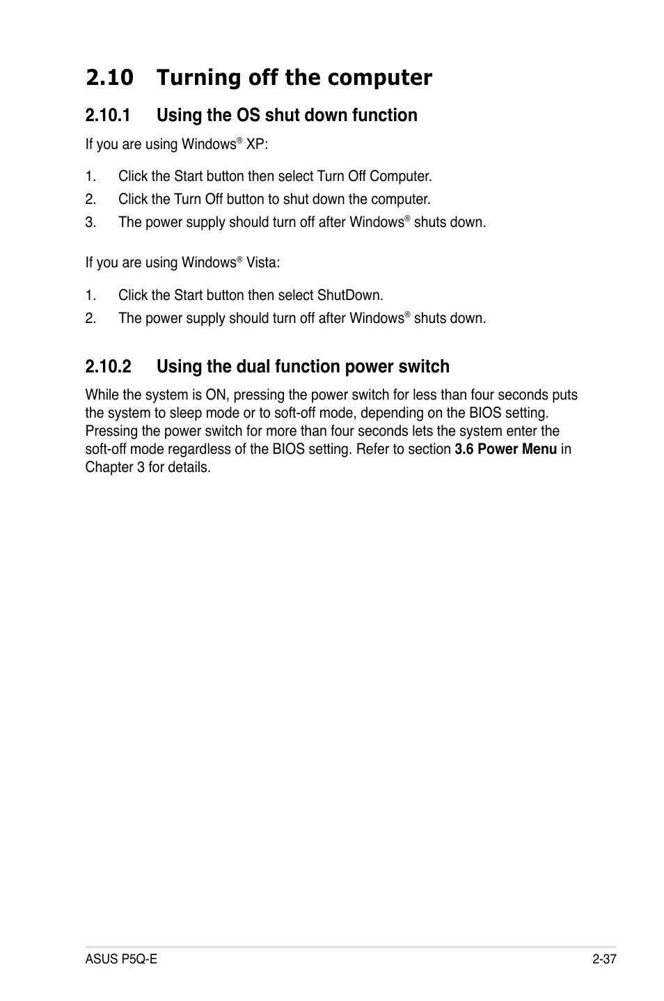 10 turning off the computer, 1 using the os shut down function, 2 using the dual function power switch | 10 turning off the computer -37 | Asus P5Q-E/WiFi-AP User Manual | Page 63 / 186