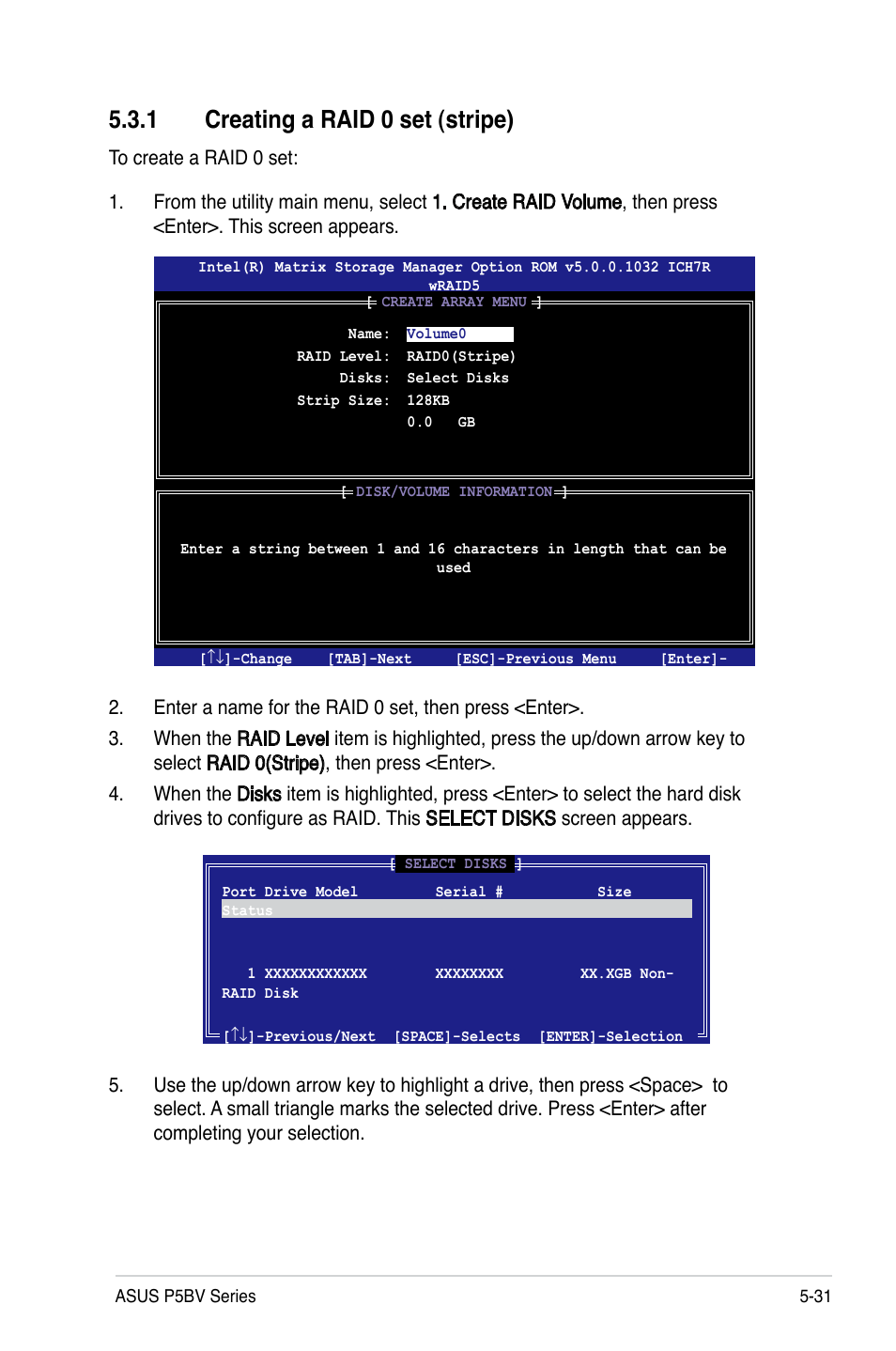 1 creating a raid 0 set (stripe) | Asus P5BV/SAS User Manual | Page 129 / 184