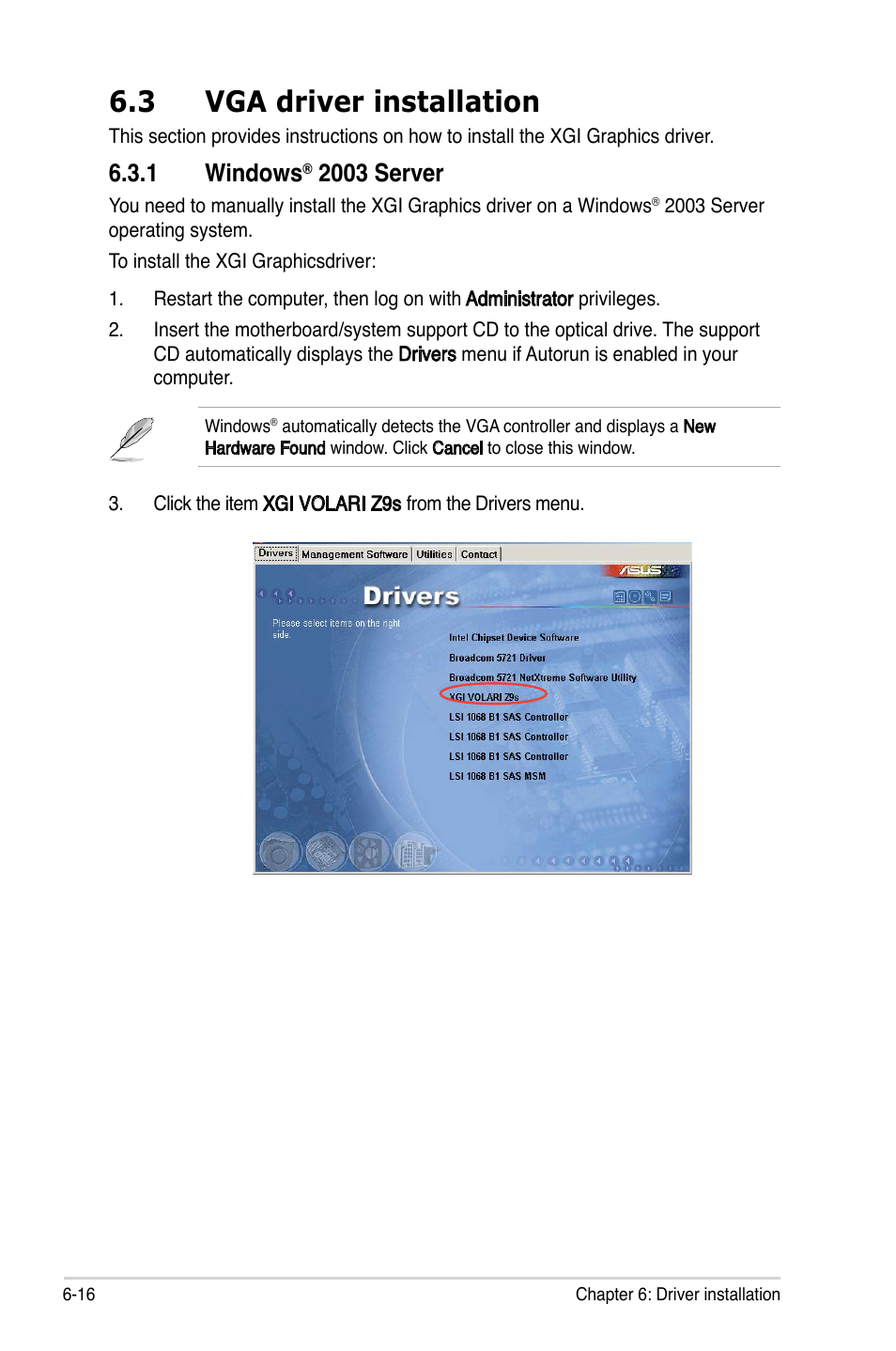 3 vga driver installation, 1 windows, 2003 server | Asus P5BV/SAS User Manual | Page 176 / 184