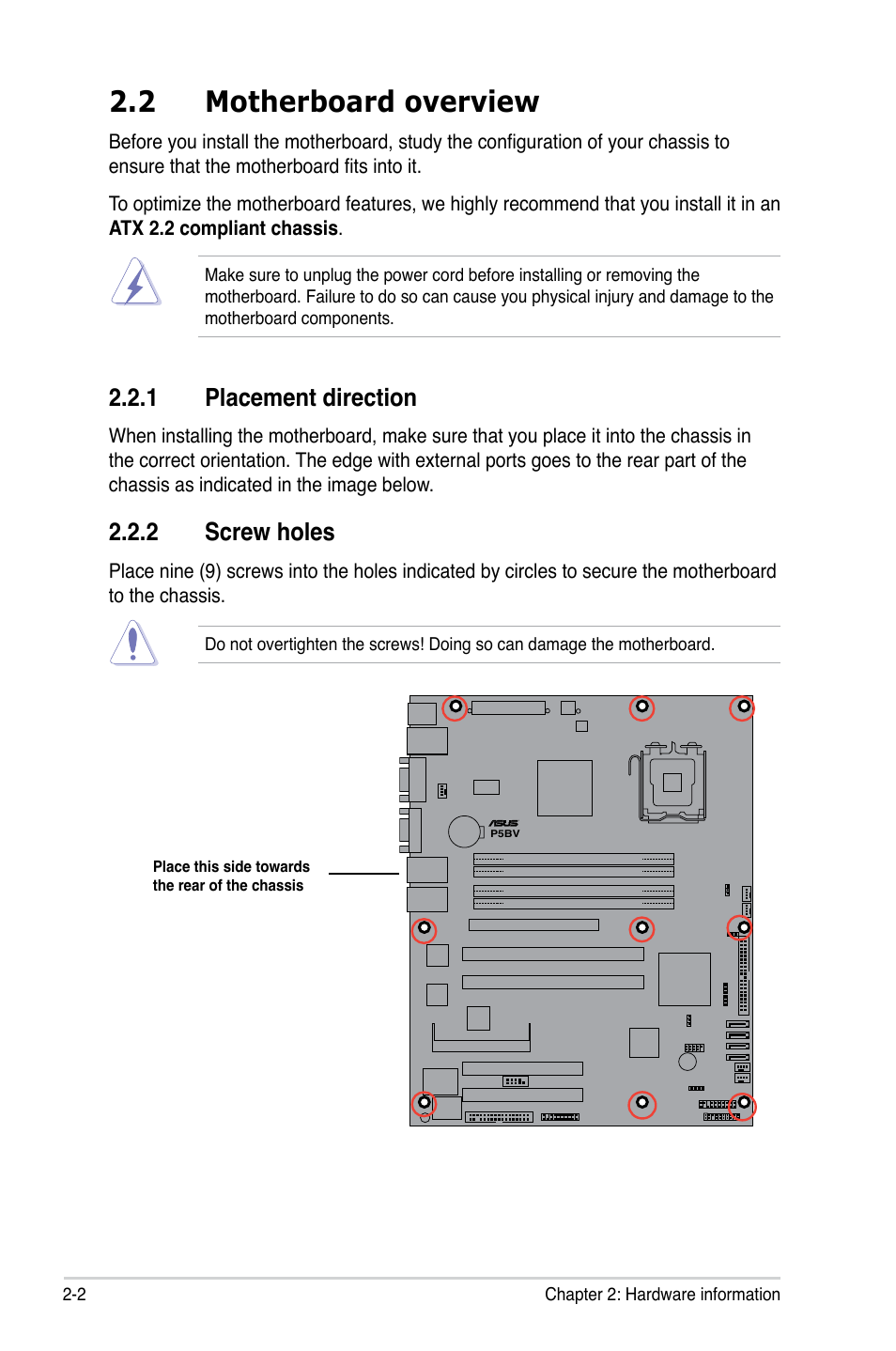 2 motherboard overview, 1 placement direction, 2 screw holes | Asus P5BV/SAS User Manual | Page 22 / 184