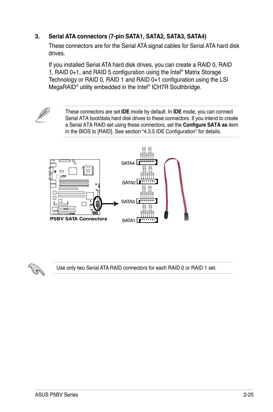Utility embedded in the intel, Ich7r southbridge, Asus p5bv series 2-25 | Asus P5BV/SAS User Manual | Page 45 / 184