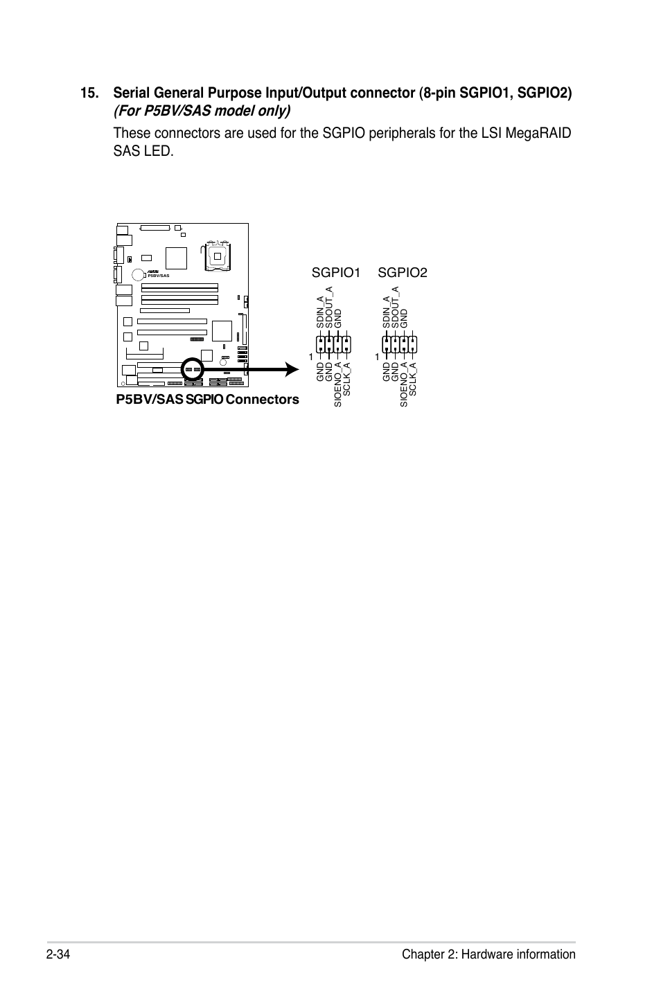 For p5bv/sas model only), 34 chapter 2: hardware information, P5bv/sas sgpio connectors sgpio1 | Sgpio2 | Asus P5BV/SAS User Manual | Page 54 / 184