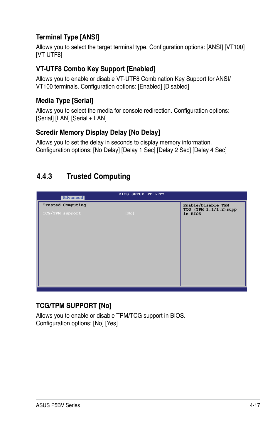 3 trusted computing, Tcg/tpm support [no, Terminal type [ansi | Vt-utf8 combo key support [enabled, Media type [serial | Asus P5BV/SAS User Manual | Page 77 / 184