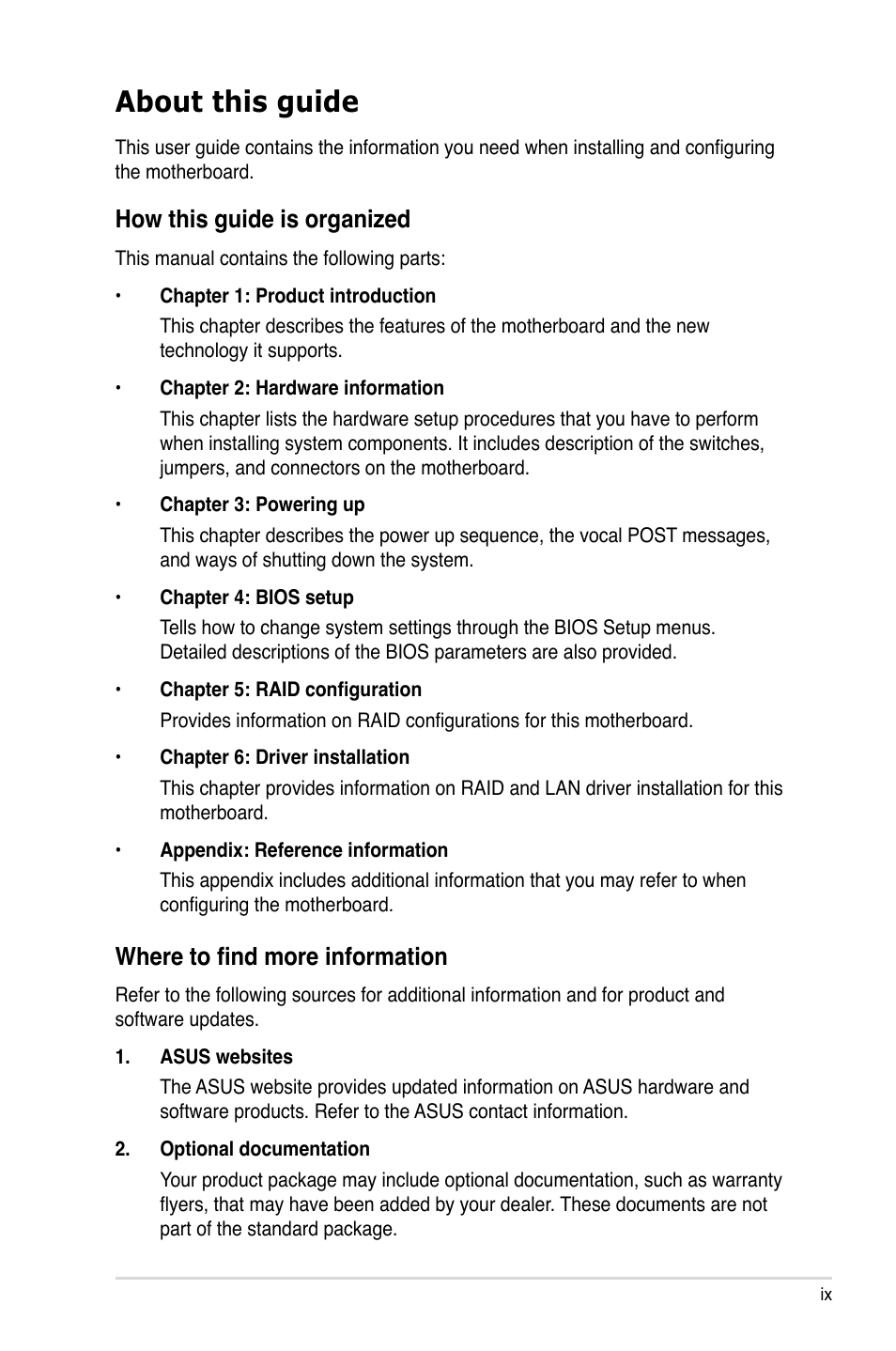 About this guide, How this guide is organized, Where to find more information | Asus P5BV/SAS User Manual | Page 9 / 184