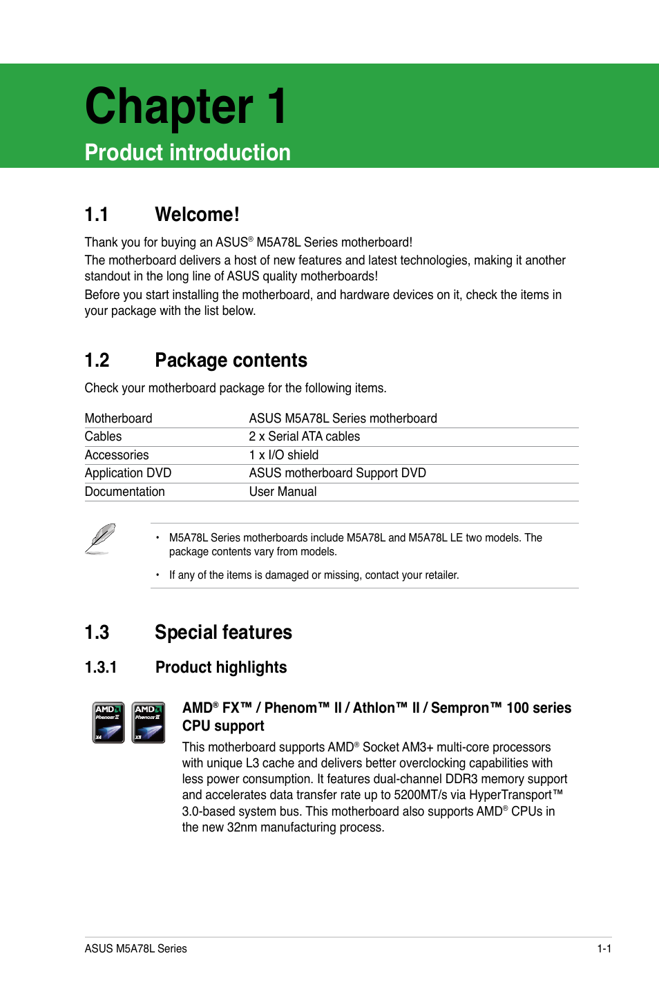 Chapter 1, Product introduction, 1 welcome | 2 package contents, 3 special features, 1 product highlights, Welcome! -1, Package contents -1, Special features -1 1.3.1, Product highlights -1 | Asus M5A78L/USB3 User Manual | Page 11 / 66