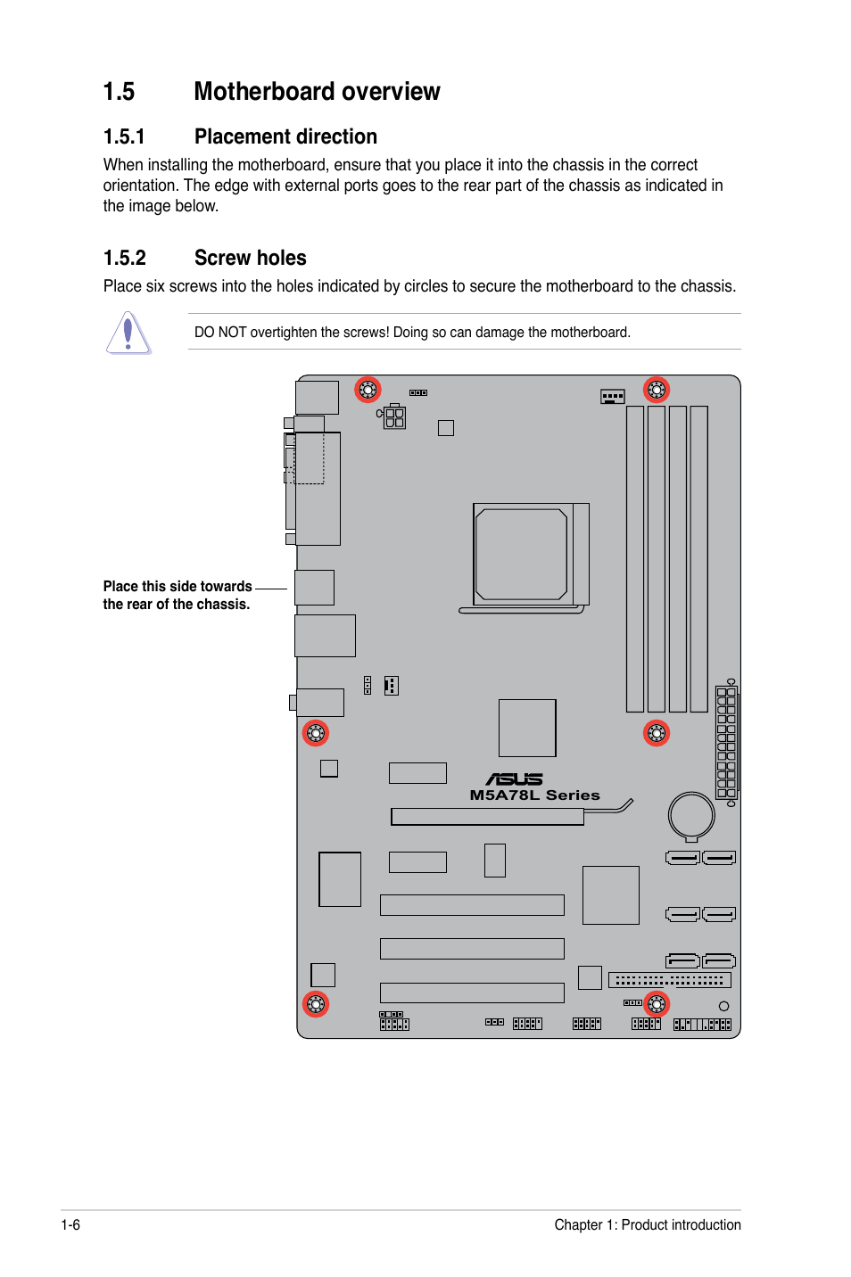 5 motherboard overview, 1 placement direction, 2 screw holes | Motherboard overview -6 1.5.1, Placement direction -6, Screw holes -6 | Asus M5A78L/USB3 User Manual | Page 16 / 66