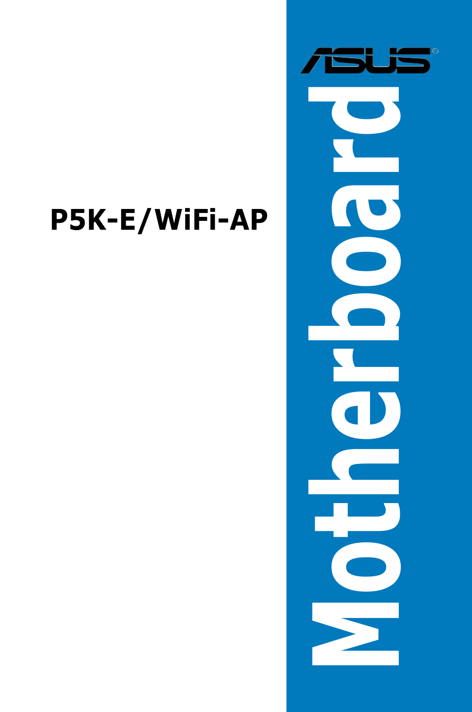 Asus P5K-E/WiFi-AP User Manual | 180 pages