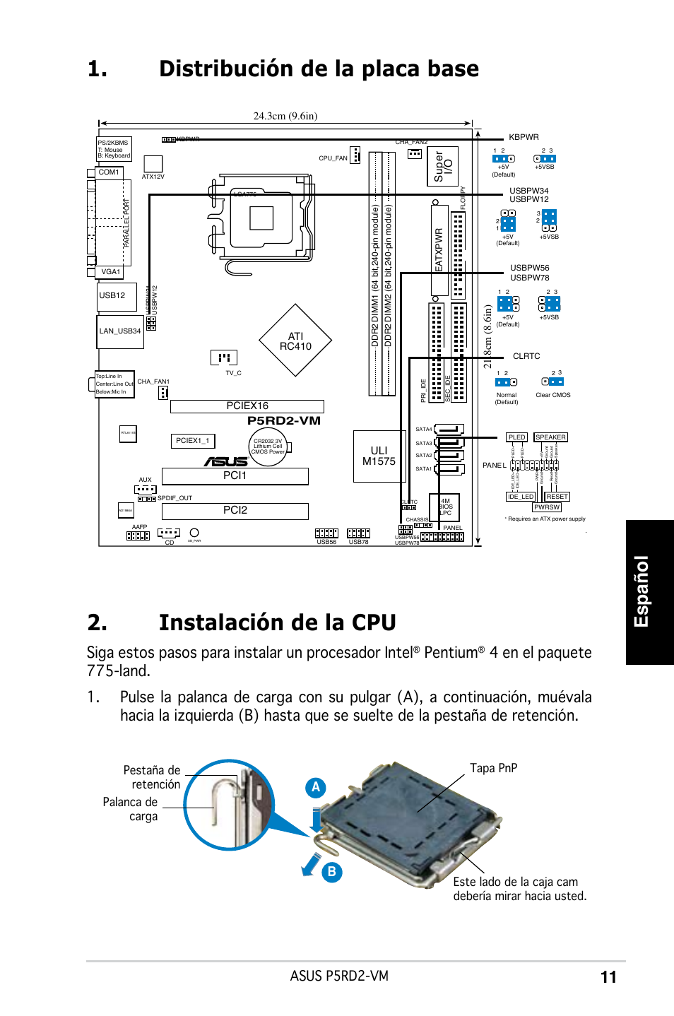 Instalación de la cpu, Distribución de la placa base, Español | Siga estos pasos para instalar un procesador intel, Pentium, Asus p5rd2-vm, Sup er i/o, Pci1, Uli m1575, P5rd2-vm | Asus P5RD2-VM User Manual | Page 11 / 37