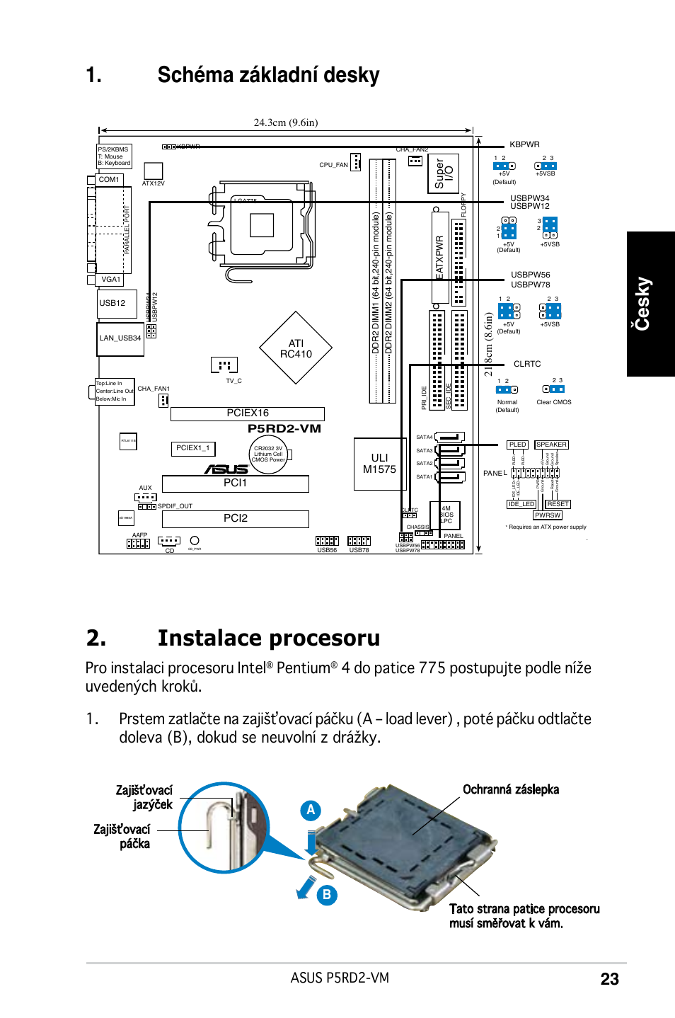 Instalace procesoru, Schéma základní desky, Česky | Pro instalaci procesoru intel, Pentium, Asus p5rd2-vm, Sup er i/o, Pci1, Uli m1575, P5rd2-vm | Asus P5RD2-VM User Manual | Page 23 / 37