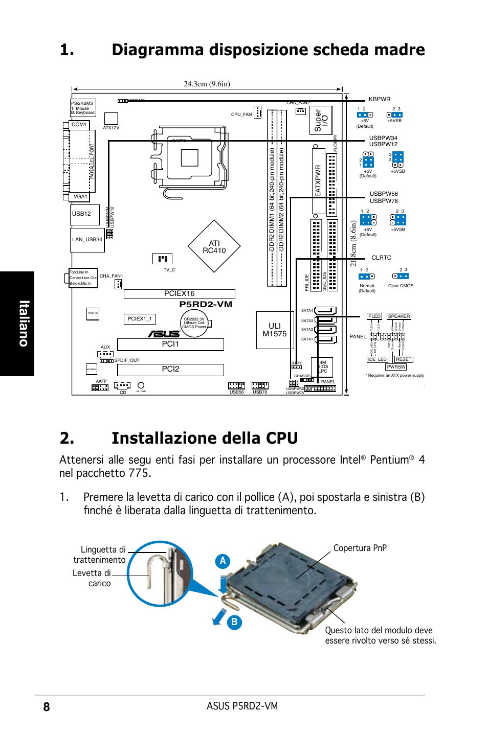 Installazione della cpu, Diagramma disposizione scheda madre, Italiano | Pentium, Asus p5rd2-vm, Sup er i/o, Pci1, Uli m1575, P5rd2-vm, Pci2 | Asus P5RD2-VM User Manual | Page 8 / 37