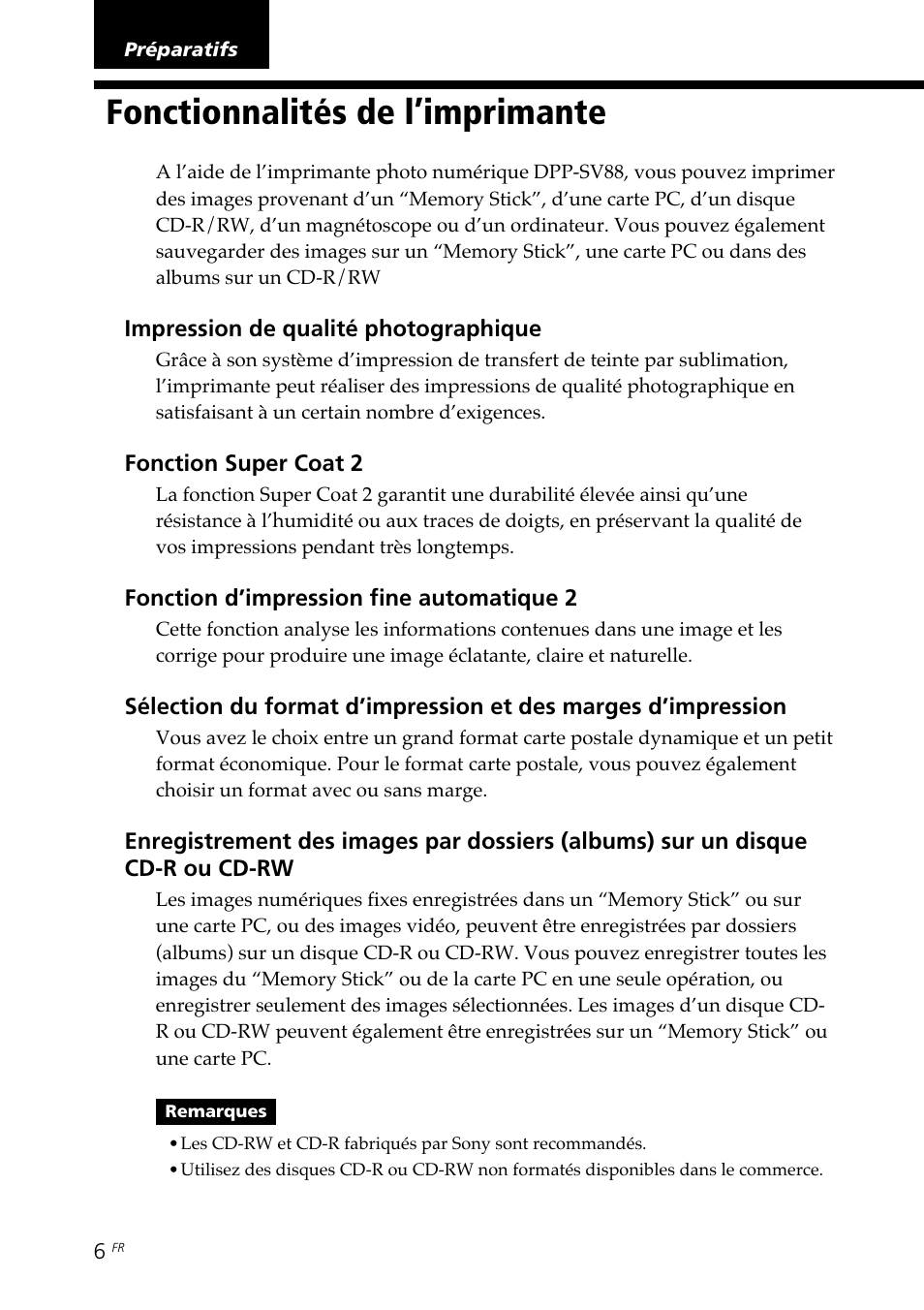 Préparatifs, Fonctionnalités de l’imprimante | Sony DPP-SV88 User Manual | Page 120 / 344