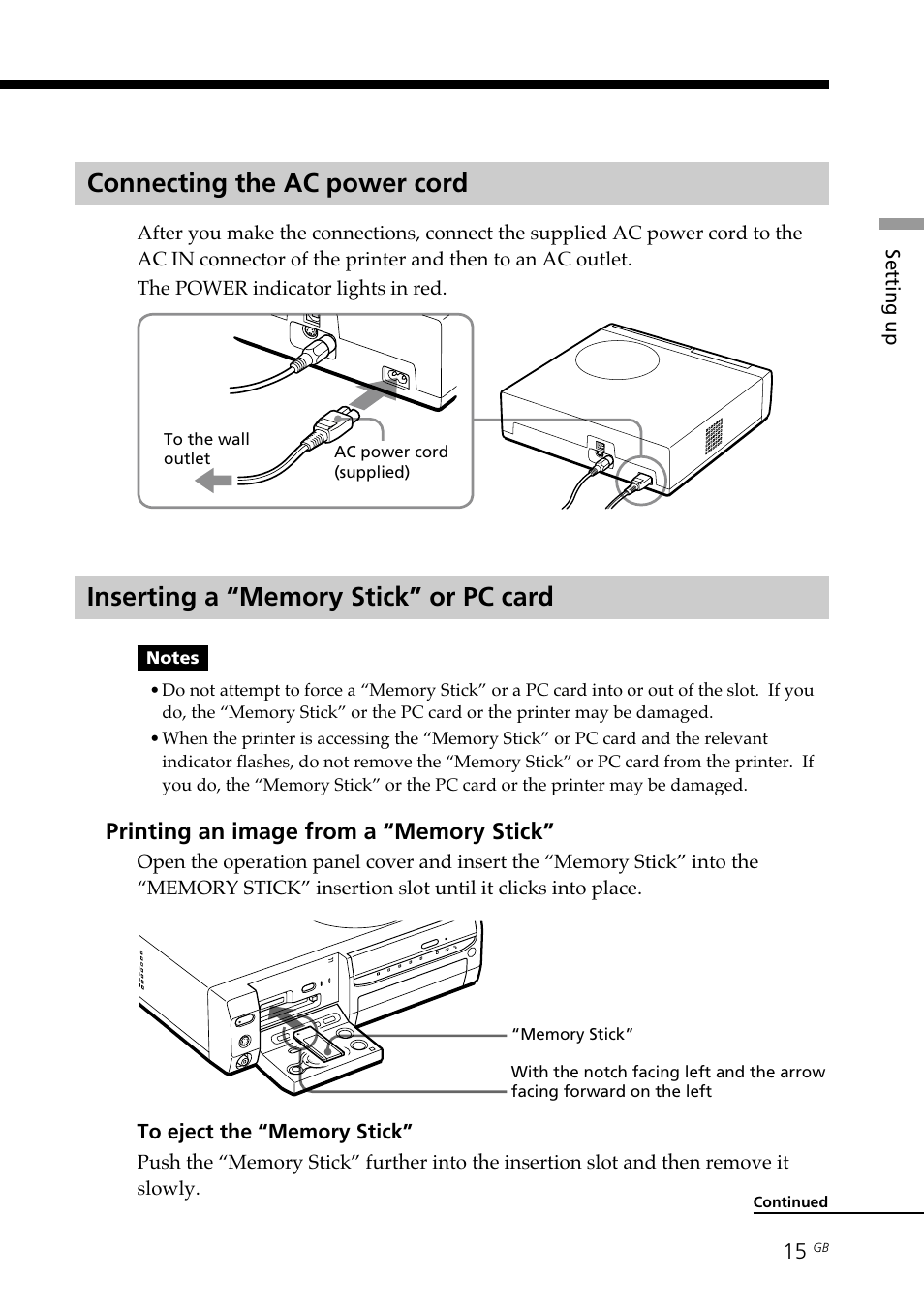 Connecting the ac power cord, Inserting a “memory stick” or pc card, Ac power cord | Memory stick, Inserting/removing | Sony DPP-SV88 User Manual | Page 15 / 344