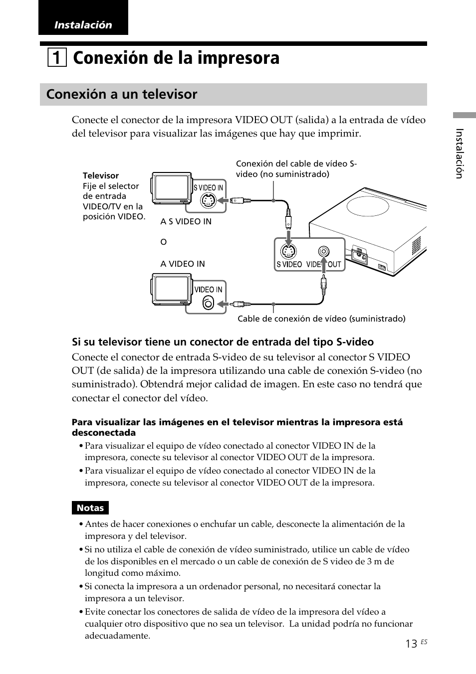 Instalación, 1 conexión de la impresora, Conexión a un televisor | Conexión de la impresora conexión a un televisor, 1conexión de la impresora | Sony DPP-SV88 User Manual | Page 241 / 344