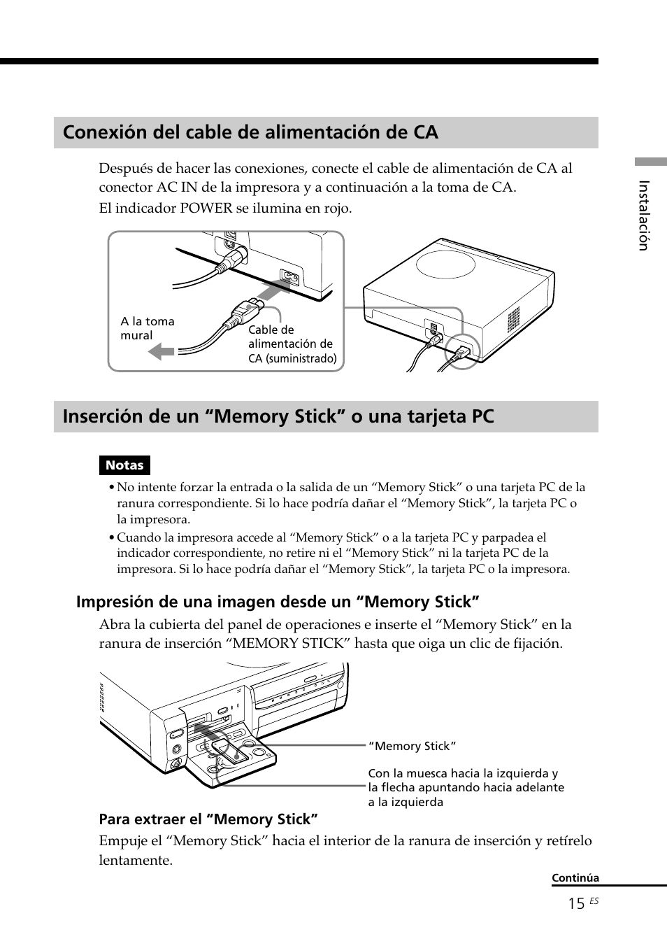 Conexión del cable de alimentación de ca, Inserción de un “memory stick” o una tarjeta pc | Sony DPP-SV88 User Manual | Page 243 / 344