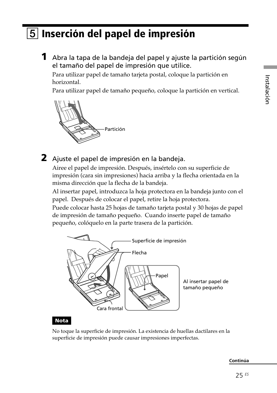 5 inserción del papel de impresión, Inserción del papel de impresión, 5inserción del papel de impresión | Sony DPP-SV88 User Manual | Page 253 / 344