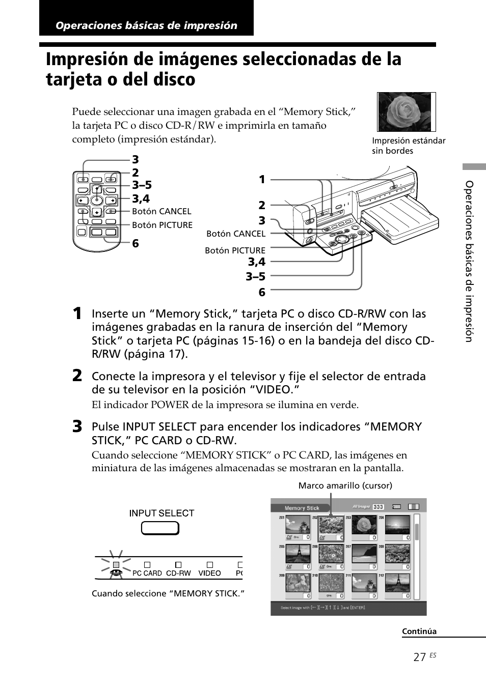 Operaciones básicas de impresión, Impresión de imágenes seleccionadas de la, Tarjeta o del disco | Sony DPP-SV88 User Manual | Page 255 / 344