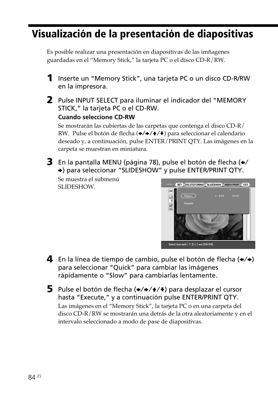 Visualización de la presentación de diapositivas, Visualización de la presentación de, Diapositivas | Sony DPP-SV88 User Manual | Page 312 / 344