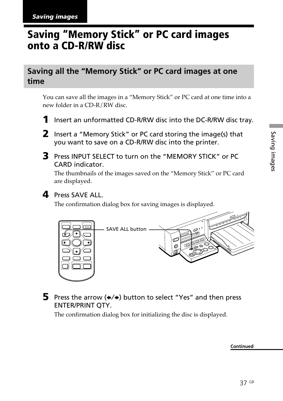 Saving images, Saving card images, Saving images on a cd-r/rw disc | Save all, Card images 37, Saving “memory stick” or pc card images, Onto a cd-r/rw disc | Sony DPP-SV88 User Manual | Page 37 / 344