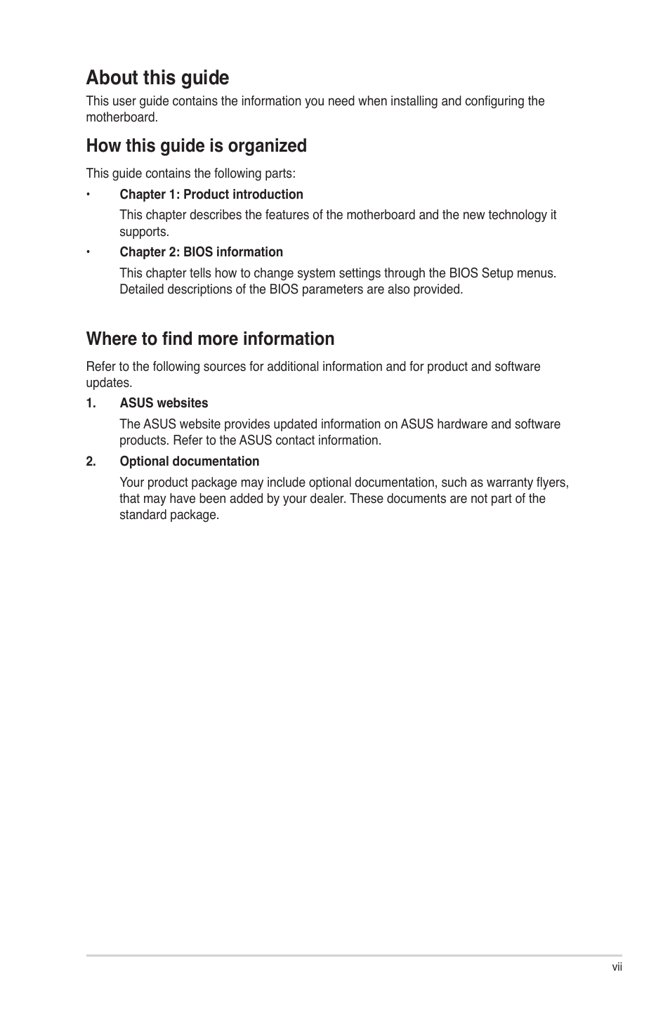 About this guide, How this guide is organized, Where to find more information | Asus H61-PLUS User Manual | Page 7 / 84