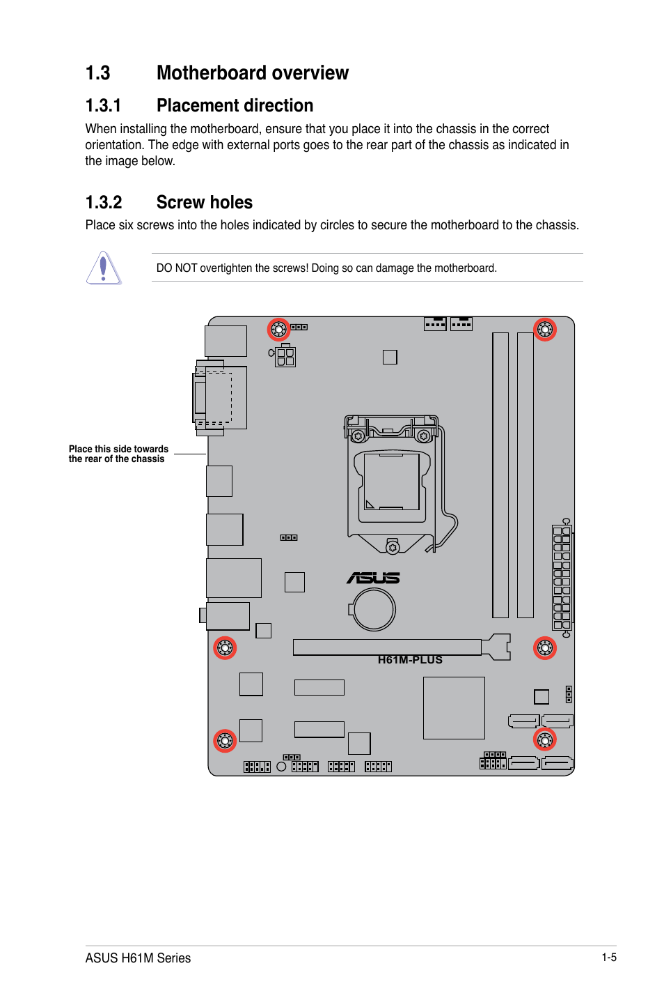 3 motherboard overview, 1 placement direction, 2 screw holes | Motherboard overview -5 1.3.1, Placement direction -5, Screw holes -5 | Asus H61M-PLUS User Manual | Page 17 / 80