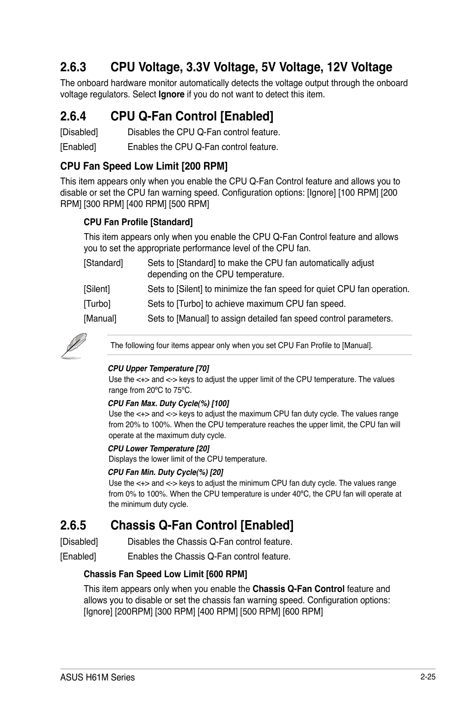 4 cpu q-fan control [enabled, 5 chassis q-fan control [enabled, Cpu q-fan control [enabled] -25 | Chassis q-fan control [enabled] -25 | Asus H61M-PLUS User Manual | Page 65 / 80