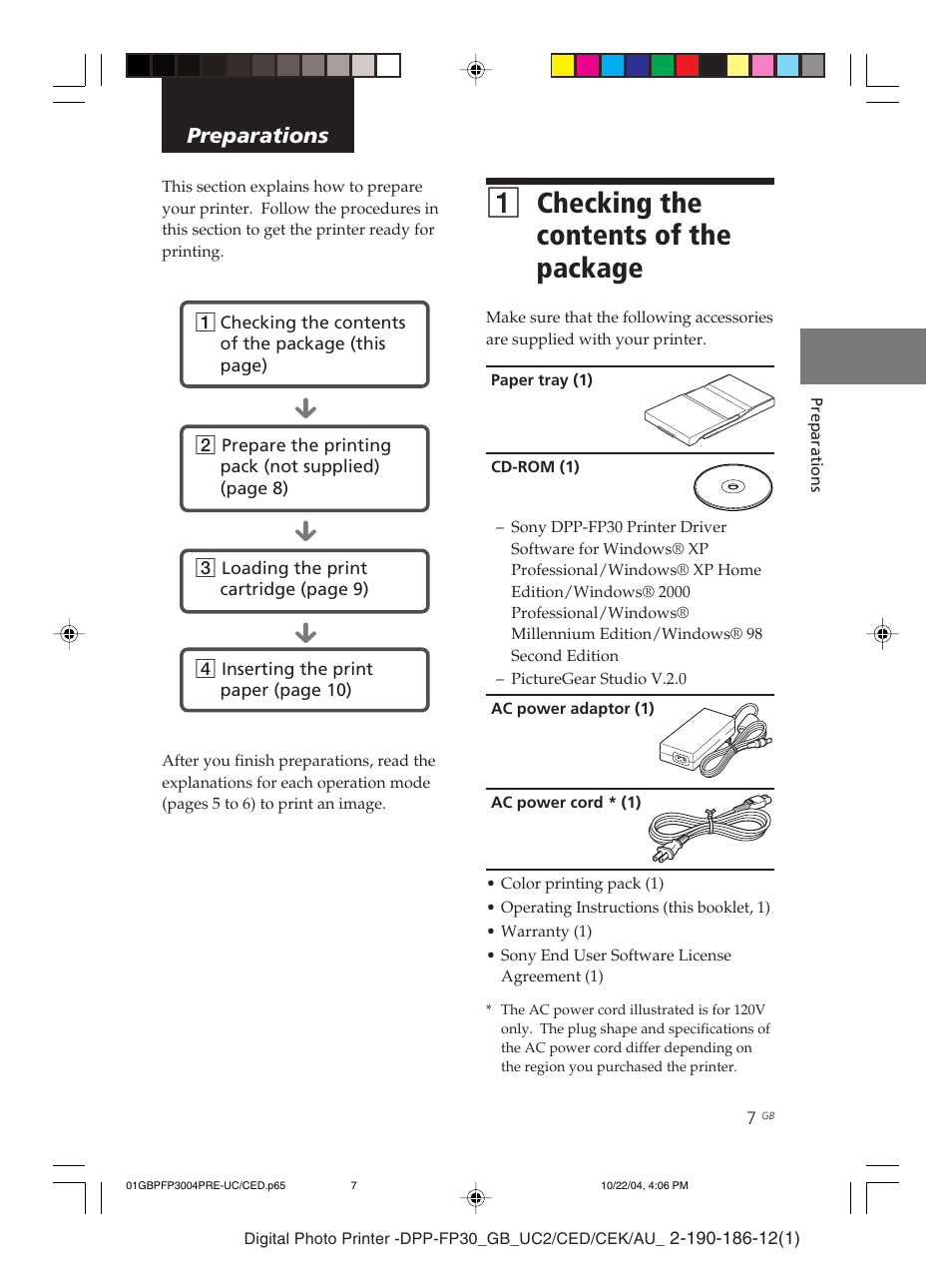 Preparations, 1 checking the contents of the package, Ac power adaptor | Ac power cord, Supplied accessories, Optional printing packs, Loading the print cartridge, Inserting the print paper, 1checking the contents of the package | Sony DPP-FP30 User Manual | Page 7 / 52