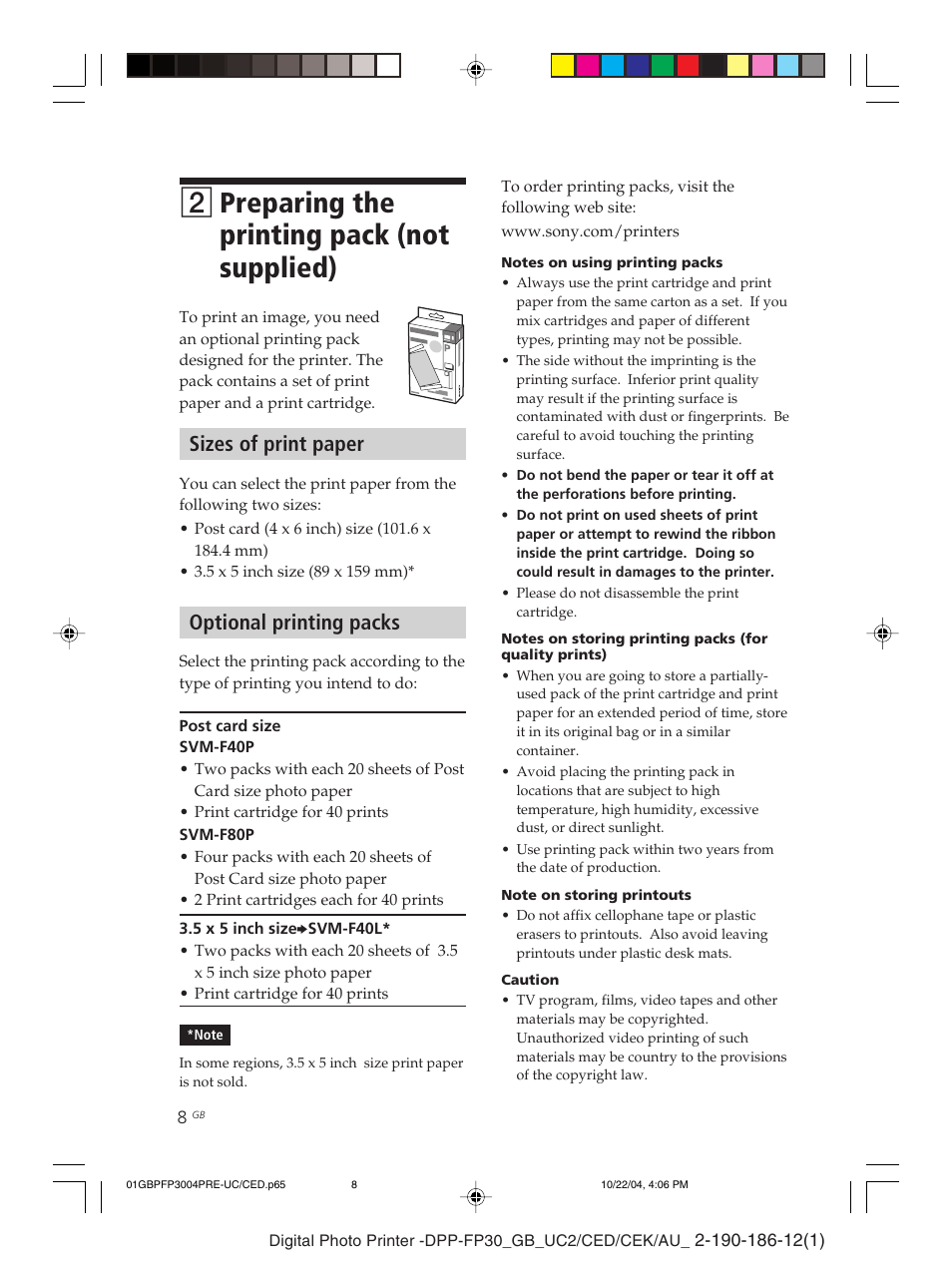 2 preparing the printing pack (not supplied), Sizes of print paper, Optional printing packs | 5 x 5 inch size, Paper size, Post card size, Print cartridge, Print paper, Printing pack, Printing from a pictbridge | Sony DPP-FP30 User Manual | Page 8 / 52