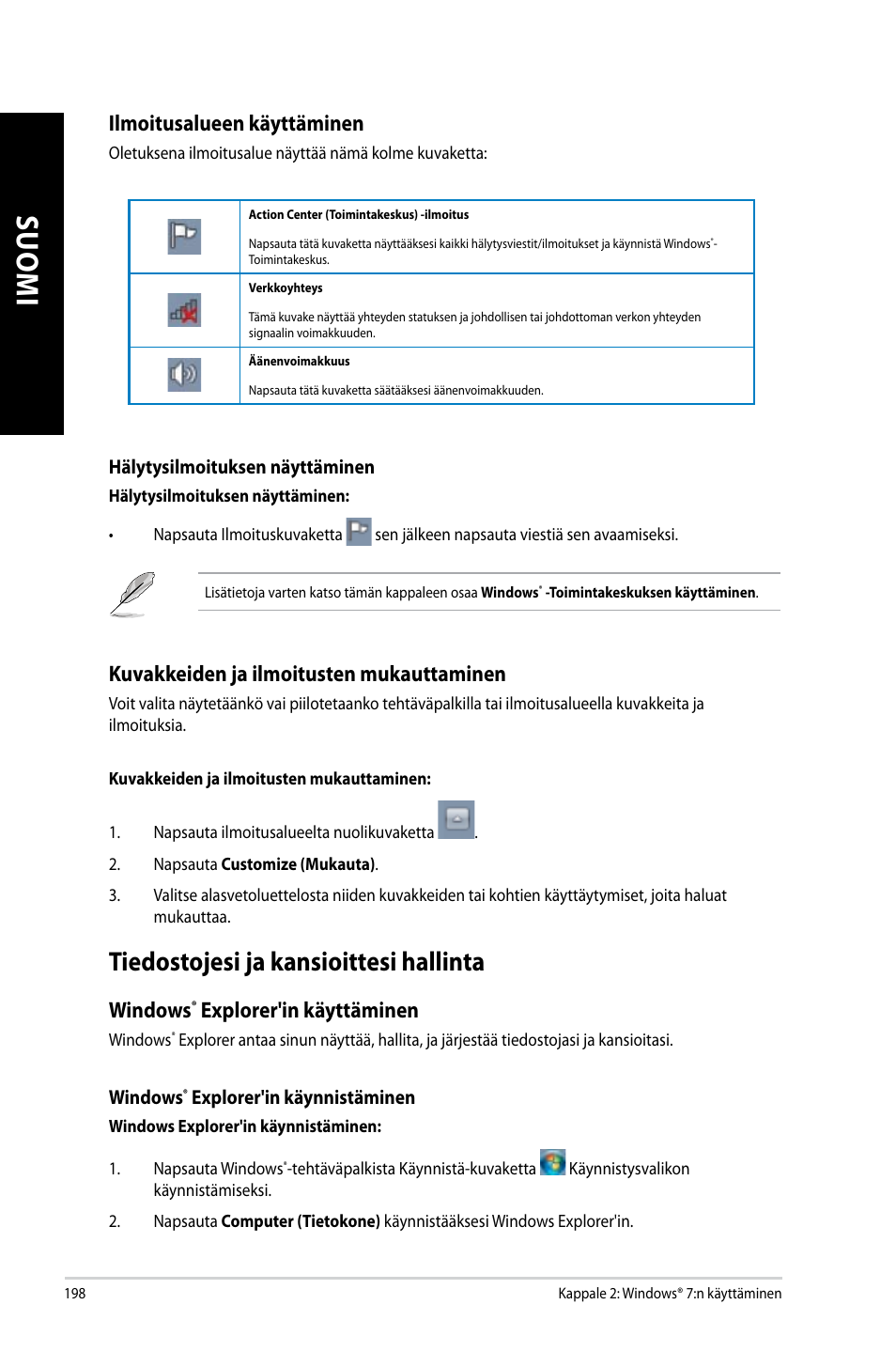 Tiedostojesi ja kansioittesi hallinta | Asus CG8890 User Manual | Page 200 / 442