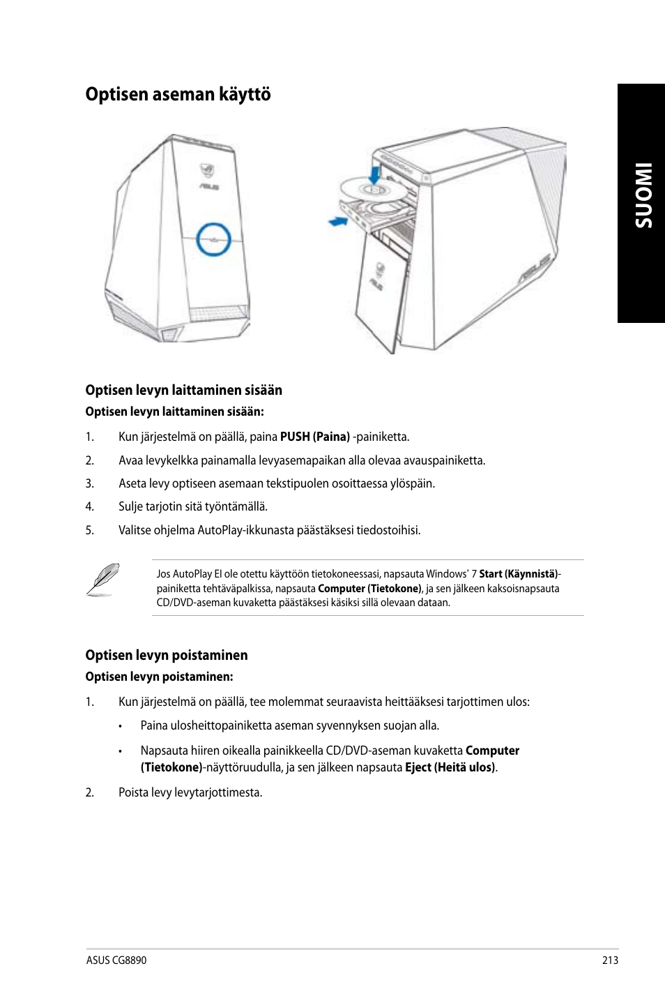 Optisen aseman käyttö | Asus CG8890 User Manual | Page 215 / 442